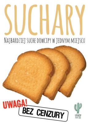 Suchary. Autor: Opracowanie zbiorowe. SmakLiter.pl Okładka książki Suchary