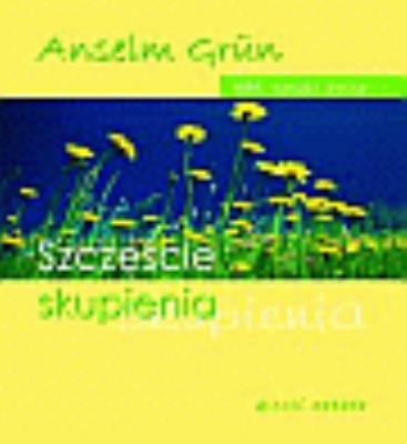 Okładka książki Szczęście skupienia