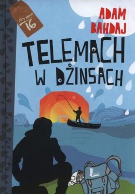 Telemach w dżinsach. Autor: Bahdaj Adam. SmakLiter.pl Okładka książki Telemach w dżinsach