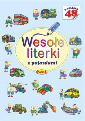 Wesołe literki z pojazdami. Autor: Il. Mariola Budek. SmakLiter.pl Okładka książki Wesołe literki z pojazdami