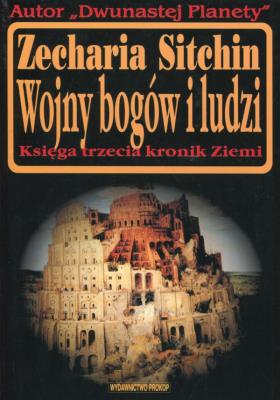 Okładka książki Wojny bogów i ludzi Księga trzecia kronik Ziemi  