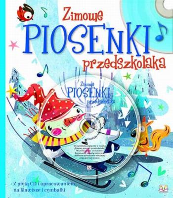 Okładka książki Zimowe piosenki przedszkolaka