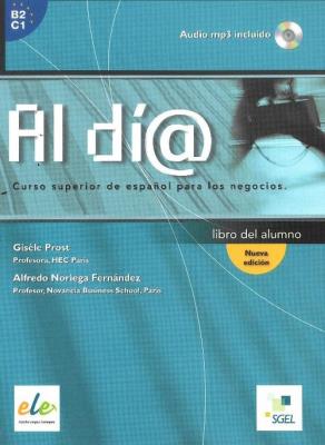 Al dia superior Podręcznik + CD. Autor:   Praca zbiorowa. SmakLiter.pl Okładka książki Al dia superior Podręcznik + CD