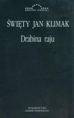 Drabina raju. Autor: św. Jan Klimak. SmakLiter.pl Okładka książki Drabina raju