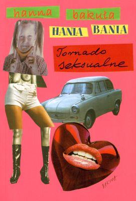 Okładka książki Hania Bania Tornado seksualne