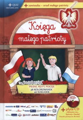Okładka książki Księga małego patrioty + 1 CD + zawieszka
