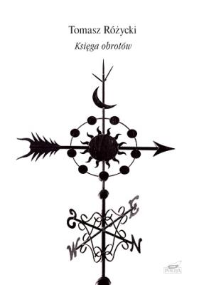 Księga obrotów. Autor: Różycki Tomasz. SmakLiter.pl Okładka książki Księga obrotów