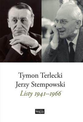 Listy 1941-1966. Autor: Stempowski Jerzy, Terlecki Tymon. SmakLiter.pl Okładka książki Listy 1941-1966