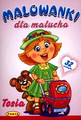 Okładka książki Malowanki dla maluchów. Tosia  PASJA