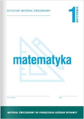 Okładka książki Matematyka GIM 1 Dotacyjny materiał ćw. OPERON