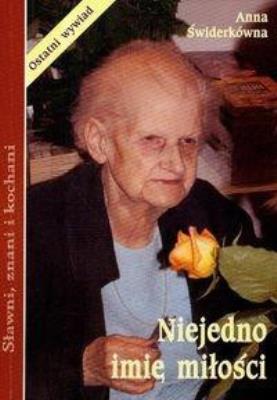 Niejedno imię miłości ADAM. Autor: Świderkówna Anna. SmakLiter.pl Okładka książki Niejedno imię miłości ADAM