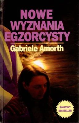 Nowe wyznania egzorcysty. Autor: ks. Gabriele Amorth. SmakLiter.pl Okładka książki Nowe wyznania egzorcysty