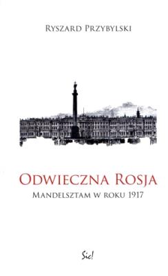 Odwieczna Rosja. Autor: Przybylski Ryszard. SmakLiter.pl Okładka książki Odwieczna Rosja