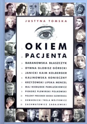 Okiem pacjenta. Autor: Tomska Justyna. SmakLiter.pl Okładka książki Okiem pacjenta