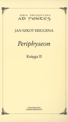 Periphyseon Księga 2. Autor: Eriugena Jan Szkot. SmakLiter.pl Okładka książki Periphyseon Księga 2