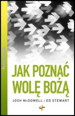 Okładka książki Pierwsza pomoc Jak poznać wolę bożą?