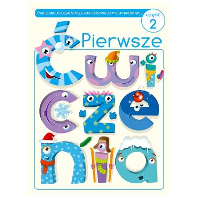 Pierwsze ćwiczenia cz.2. Autor: Marta Buk-Cegiełka i Jadwiga Dejko. SmakLiter.pl Okładka książki Pierwsze ćwiczenia cz.2