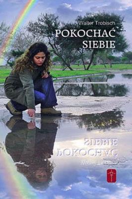 Pokochać siebie. Autor: Trobisch Walter. SmakLiter.pl Okładka książki Pokochać siebie