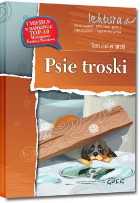 Psie troski z oprac. GREG. Autor: Tom Justyniarski. SmakLiter.pl Okładka książki Psie troski z oprac. GREG