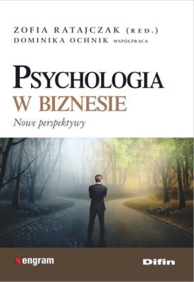 Psychologia w biznesie. Autor: Zofia Ratajczak (red.). SmakLiter.pl Okładka książki Psychologia w biznesie