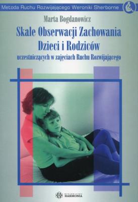 Skale obserwacji zachowania dzieci i rodziców. Autor: Marta Bogdanowicz. SmakLiter.pl Okładka książki Skale obserwacji zachowania dzieci i rodziców
