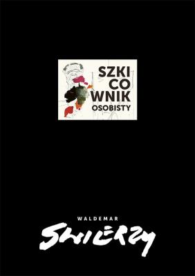 Okładka książki Szkicownik osobisty Waldemar Świerzy