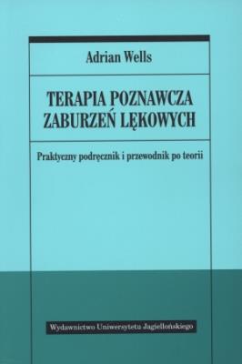 Okładka książki Terapia poznawcza zaburzeń lękowych