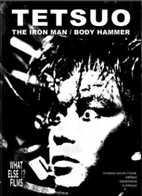 Tetsuo (The Iron Man & Body Hammer). Autor: Tsukamoto Shinya. SmakLiter.pl Okładka książki Tetsuo (The Iron Man & Body Hammer)