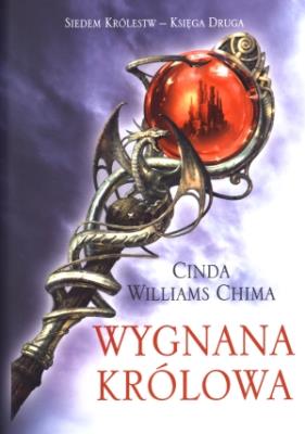Trylogia siedmiu królestw T2 - Wygnana Królowa. Autor: Williams Chima Cinda. SmakLiter.pl Okładka książki Trylogia siedmiu królestw T2 - Wygnana Królowa