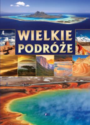 Okładka książki Wielkie podróże