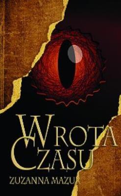 Wrota czasu. Autor: Mazur Zuzanna. SmakLiter.pl Okładka książki Wrota czasu