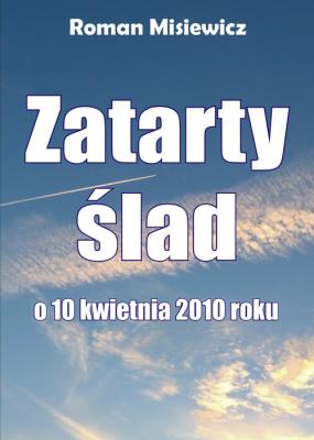 Okładka książki Zatarty ślad. O 10 kwietnia