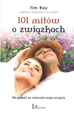 101 Mitów o związkach. Autor: Tim Ray. SmakLiter.pl Okładka książki 101 Mitów o związkach