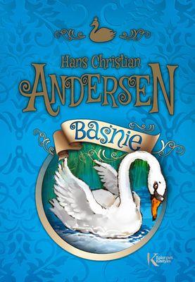 Baśnie - Hans Christian Andersen kolor TW GREG. Autor: Hans Christian Andersen. SmakLiter.pl Okładka książki Baśnie - Hans Christian Andersen kolor TW GREG