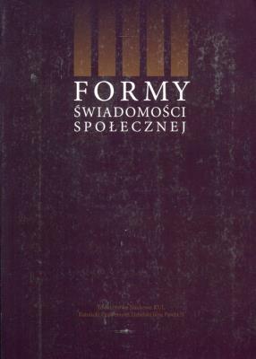Formy świadomości społecznej. Autor: Opracowanie zbiorowe. SmakLiter.pl Okładka książki Formy świadomości społecznej