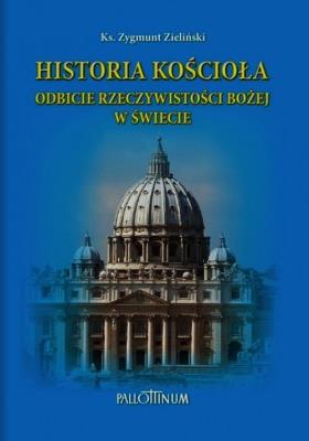 Historia Kościoła. Autor: Zieliński Zygmunt. SmakLiter.pl Okładka książki Historia Kościoła