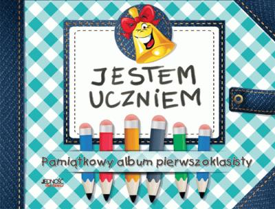 Jestem uczniem Pamiątkowy album pierwszoklasisty. Autor: Dorota Skwark. SmakLiter.pl Okładka książki Jestem uczniem Pamiątkowy album pierwszoklasisty