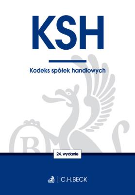 Kodeks spółek handlowych. Autor: Opracowanie zbiorowe. SmakLiter.pl Okładka książki Kodeks spółek handlowych