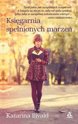 Księgarnia spełnionych marzeń. Autor: Bivald Katarina. SmakLiter.pl Okładka książki Księgarnia spełnionych marzeń