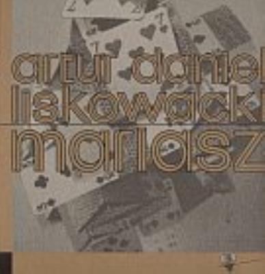 Mariasz. Autor: Liskowacki Artur Daniel. SmakLiter.pl Okładka książki Mariasz