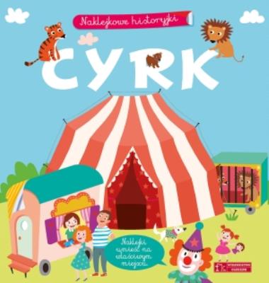 Okładka książki Naklejkowe historyjki. Cyrk
