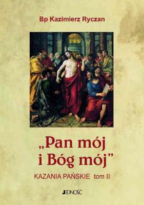 Okładka książki Pan mój i Bóg mój Tom 2