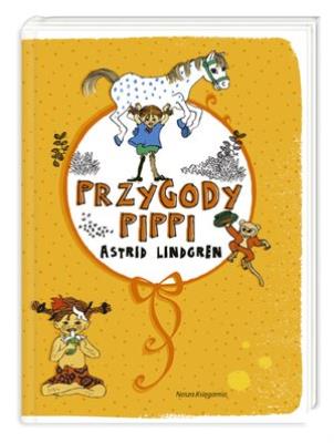 Przygody Pippi. Autor: Lindgren Astrid. SmakLiter.pl Okładka książki Przygody Pippi
