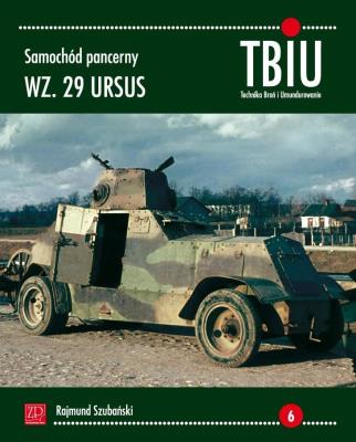 Samochód pancerny W. 29 URSUS. Autor: Szubański Rajmund. SmakLiter.pl Okładka książki Samochód pancerny W. 29 URSUS