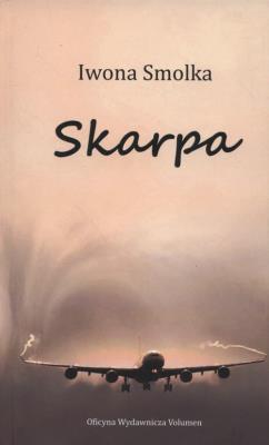 Skarpa. Autor: Smolka Iwona. SmakLiter.pl Okładka książki Skarpa
