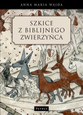 Okładka książki Szkice z biblijnego zwierzyńca