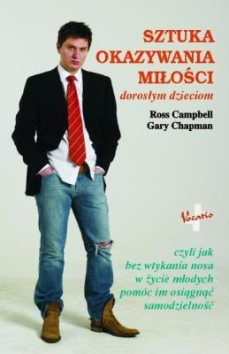 Okładka książki Sztuka okazywania miłości dorosłym dzieciom