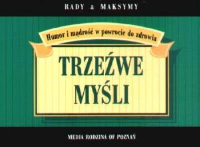 Okładka książki Trzeźwe myśli