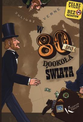 W 80 dni dookoła świata. Autor: Juliusz Verne. SmakLiter.pl Okładka książki W 80 dni dookoła świata