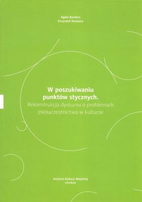 W poszukiwaniu punktów stycznych. Autor: Bachórz Agata, Stachura Krzysztof. SmakLiter.pl Okładka książki W poszukiwaniu punktów stycznych